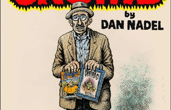Radio Juxtapoz, ep 165: Dan Nadel on his New Book, “Crumb: A Cartoonist’s Life”